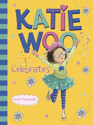 cover image of Katie Woo Celebrates